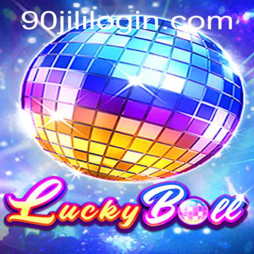 Discover the Exciting World of LuckyBall with 90JILI